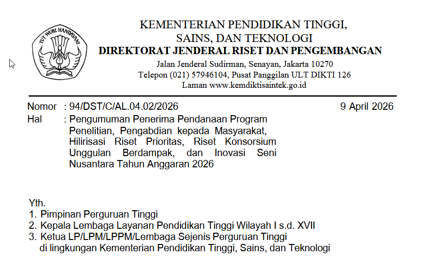 Pengumuman Penerima Pendanaan Program Penelitian, Pengabdian kepada Masyarakat, Hilirisasi Riset Prioritas, Riset Konsorsium Unggulan Berdampak, dan Inovasi Seni Nusantara Tahun Anggaran 2026